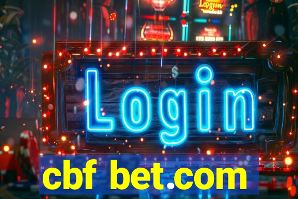 cbf bet.com